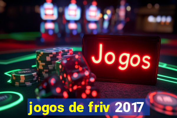 jogos de friv 2017